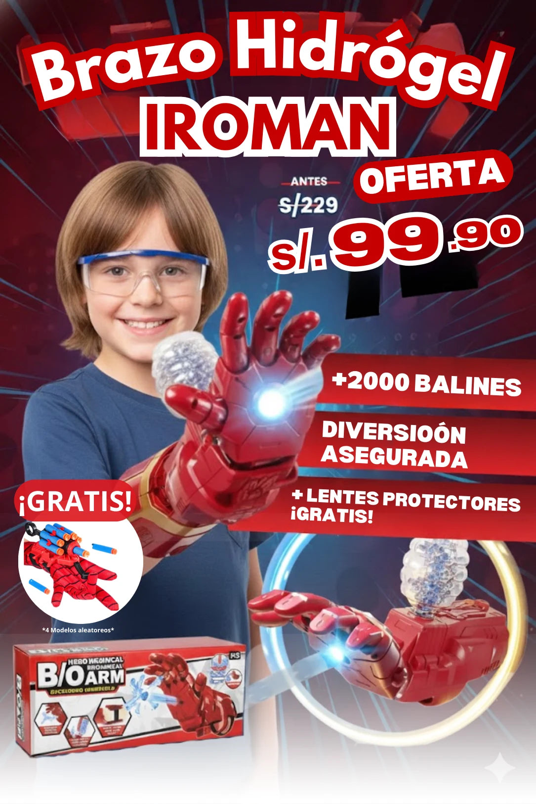 BRAZO HIDROGEL DE IROMAN + LANZADOR DE SPIDERMAN ¡GRATIS!